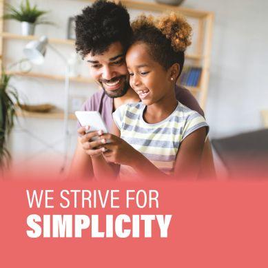 we strive simplicity